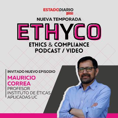 Éticas Aplicadas con Mauricio Correa Éticas Aplicadas con Mauricio Correa