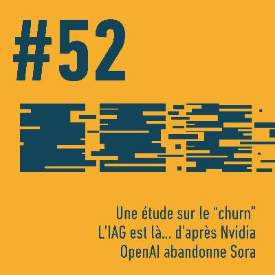 📺 Une étude sur le concept du « churn » | 🧠 L’IAG est là… selon Nvidia | 🎬 OpenAI abandonne Sora | Trois Trucs Tech #52