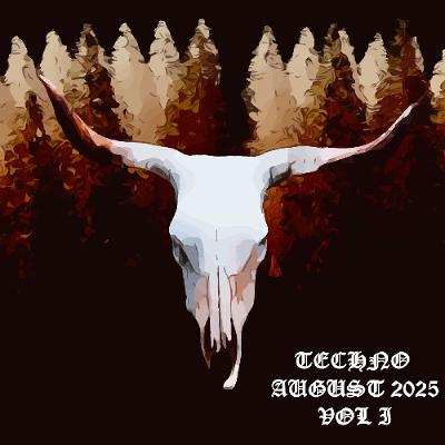 Techno August 2025 Vol 1