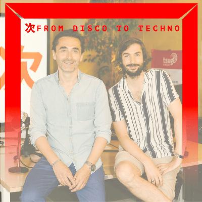 From Disco To Techno, la playlist de l'été From Disco To Techno, la playlist de l'été