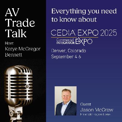 Exploring CEDIA Expo 2025 with Jason McGraw of Emerald