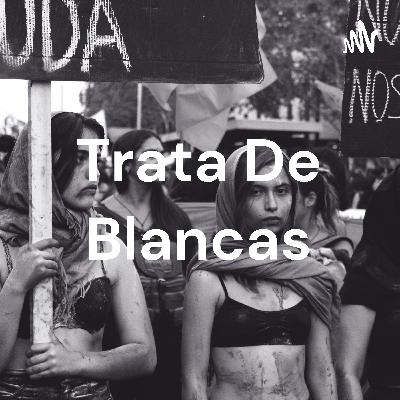 Trata de Blancas