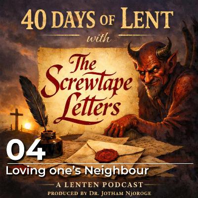 04: Loving one's neighbor