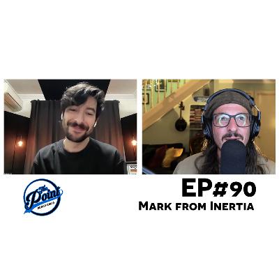 The Point Music Podcast - EP 90 Inertia The Point Music Podcast - EP 90 Inertia