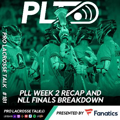 PLL Week 2 Recap: Archers Overcome Faceoff Disadvantage in High-Scoring Win (Pro Lacrosse Talk Podcast #181)