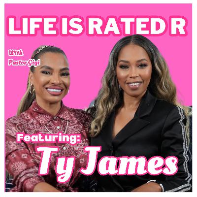 Life Is Rated R - Episode 6: “Carrying the Flame, Name & Fame” Ty James