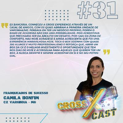 #31 Franqueados de Sucesso Ft. Cx Varginha (MG) - CrossXCast