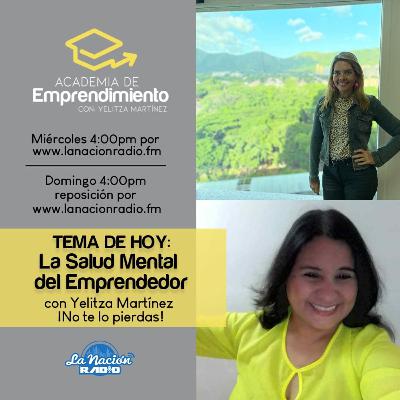 La Salud Mental del Emprendedor con Jusagny Díaz