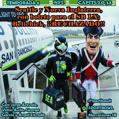 Seattle y Nueva Inglaterra, con boleto para el SB LX; Belichick, ¡¡rechazado!! Seattle y Nueva Inglaterra, con boleto para el SB LX; Belichick, ¡¡rechazado!!