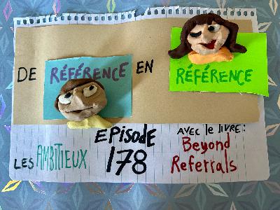 178. De référence en référence (Beyond Referrals)