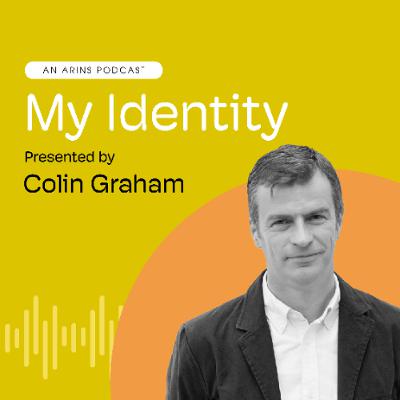 ARINS My Identity:  Episode 8 with Drew Harris