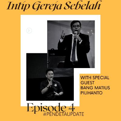 Intip Gereja Sebelah With Bang Matius Pilihanto