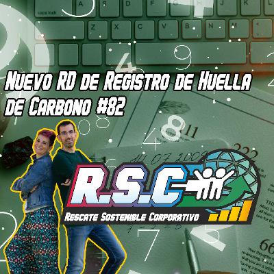 Nuevo RD de Registro de Huella de Carbono #82