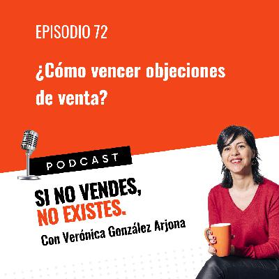 Cómo vencer objeciones de venta