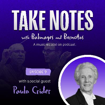 Paula Crider: Breaking Barriers, The Power of Storytelling, and Finding Joy in the Note