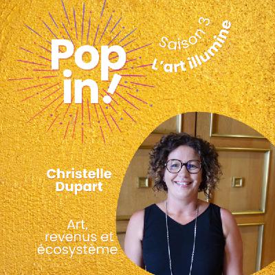 Écosystème des artistes et diversification des revenus dans l'art avec Christelle Dupart Écosystème des artistes et diversification des revenus dans l'art avec Christelle Dupart