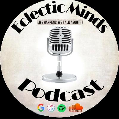 Eclectic Minds Podcast-Episode 40- Shopping