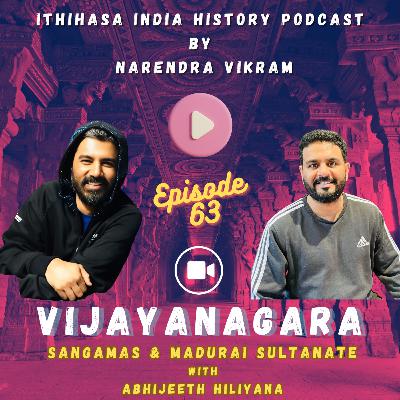 Vijayanagara - Sangamas & The Madurai Sultanate