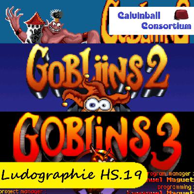Ludographie #HS.19 - La trilogie Gobliiins (GrosPixels)