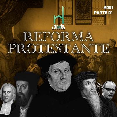 Reforma Protestante #51 | Navio dos Loucos