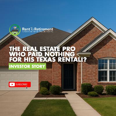 The Real Estate Pro Who Paid Nothing for His Texas Rental!? | Investor Story