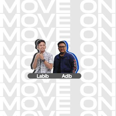 MOVE ON MOVE ON