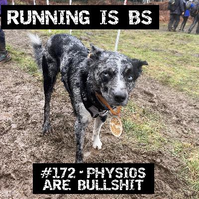 #172 - Physios are Bullshit