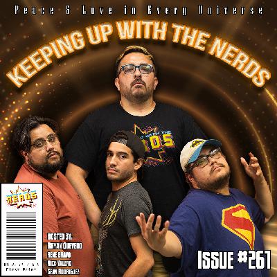 James Gunn and His Peace Making Multiverse | Keeping Up with the Nerds Issue #261 James Gunn and His Peace Making Multiverse | Keeping Up with the Nerds Issue #261