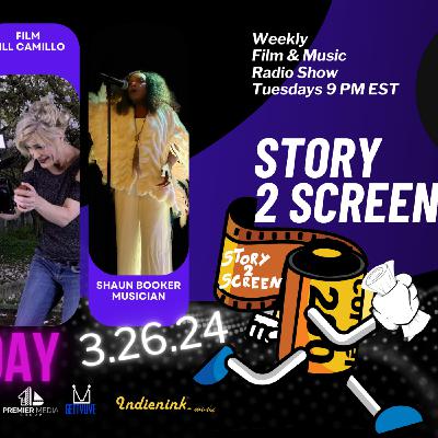 Episode 21: Story 2 Screen with Singer Shaun Booker Dammit and Filmmaker Jill Camillo