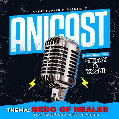 Redo of Healer – Sex, Gewalt und Folter in Anime