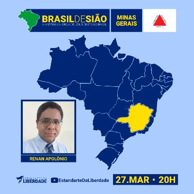 Brasil de Sião #13 - A História da Igreja de Jesus Cristo em Minas Gerais