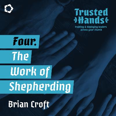 The work of shepherding // Trusted Hands