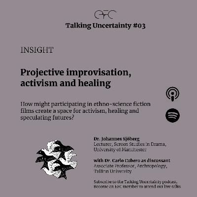 TU#03 Insight - Projective improvisation, activism and healing
