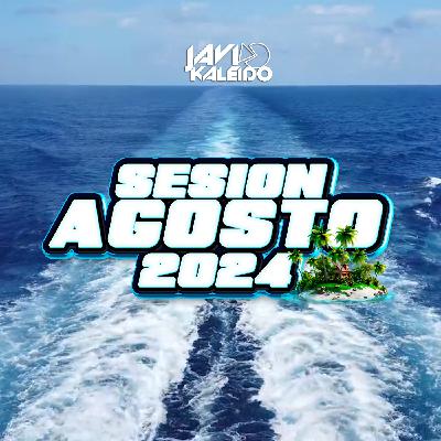 Sesión Agosto 2024 by Javi Kaleido