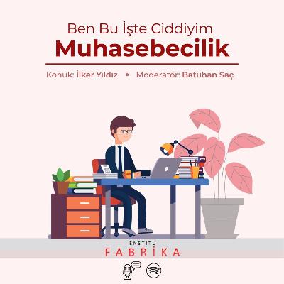 Muhasebecilik - Ben Bu İşte Ciddiyim - İlker Yıldız, Batuhan Saç