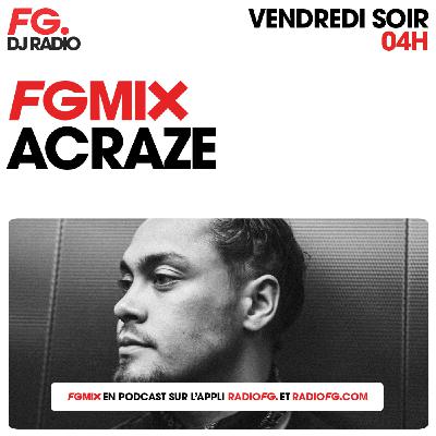 FG MIX : ACRAZE