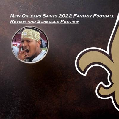 New Orleans Saints 2022 Fantasy Preview