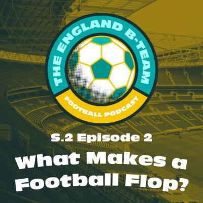 What Makes a Football Flop?