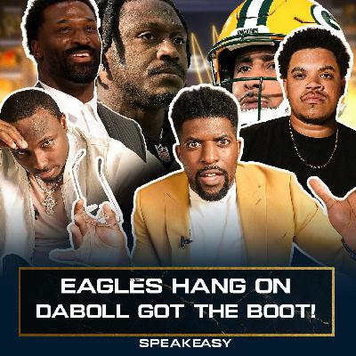 Eagles vs Packers POSTGAME | Burrow BACK? | Shedeur TIME? | SPEAKEASY