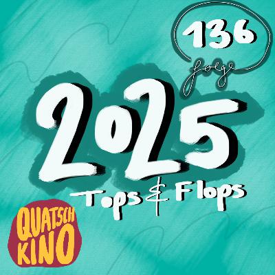 Folge 136: Tops & Flops 2026 Folge 136: Tops & Flops 2026