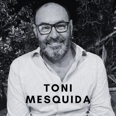 87. Toni Mesquida.Tour2b. La experiencia marca la diferencia