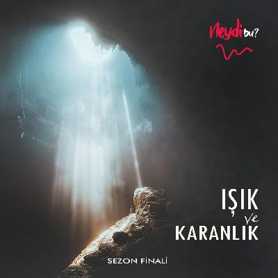 Işık ve Karanlık