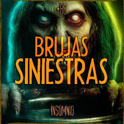 BRUJAS: Historias REALES de TERROR