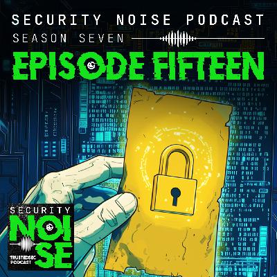 7.15 - Trust Me, at Least This Week!