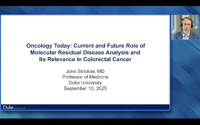Colorectal Cancer — An Interview with Dr John Strickler on Molecular Residual Disease Analysis (Companion Faculty Lecture)
