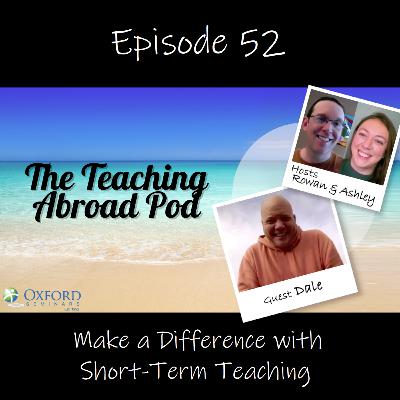Make a Difference with Short-Term Teaching