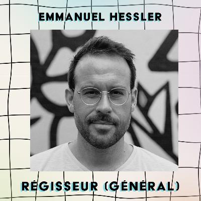 Emmanuel Hessler, régisseur (général)