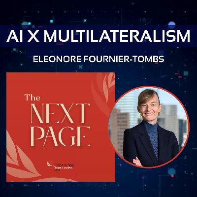 AIxMultilateralism series: When AI Speaks for Nations - The Ethics of AI Use in Multilateral Deliberations, with Eleonore Fournier Tombs