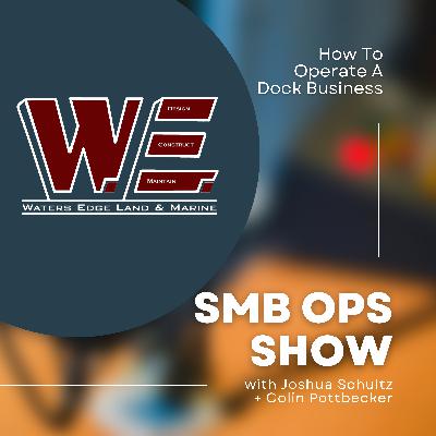 How To Operate a Dock Sales & Service Business