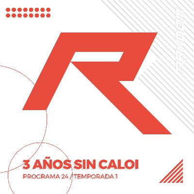 3 Años sin Caloi (2015)